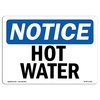 Signmission OSHA Notice Sign, Hot Water, 24in X 18in Decal, 24" W, 18" H, Landscape, Hot Water Sign OS-NS-D-1824-L-13526